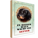 Holzschild 18x12 cm Hund in diesem Haus wacht ein Setter Tier Haustier