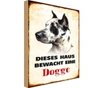 Holzschild 18x12 cm Hund dieses Haus bewacht eine Dogge Tier Haustier