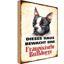 Holzschild 18x12 cm Hund Haus bewacht französisch Bulldogge Tier Haustier