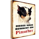 Holzschild 18x12 cm Hund dieses Haus bewacht ein Pinscher Tier Haustier