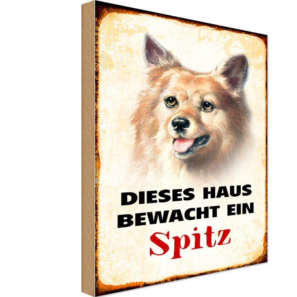 Holzschild 18x12 cm Hund dieses Haus bewacht ein Spitz Tier Haustier