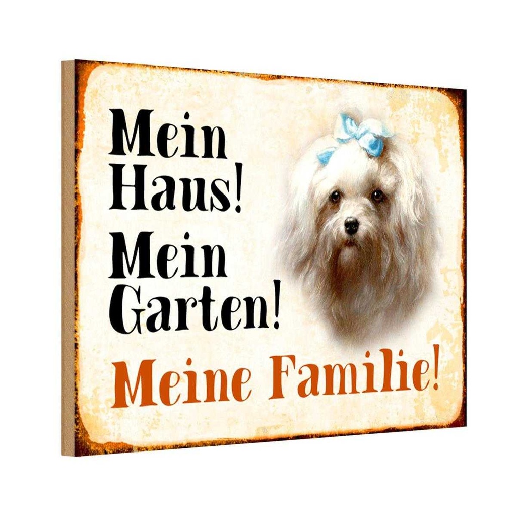 Holzschild 12x18 cm Hund Malteser mein Haus Garten Familie Tier Haustier