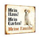 Holzschild 12x18 cm Hund Labrador mein Haus Garten Familie Tier Haustier