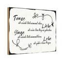 Holzschild 12x18 cm tanze liebe singe lebe als gäbe Spruch Zitat