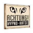 Holzschild 12x18 cm Achtung Hypno-Katze Warnschild Hinweisschild