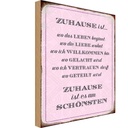Holzschild 18x12 cm Zuhause ist es am schönsten Dekoration