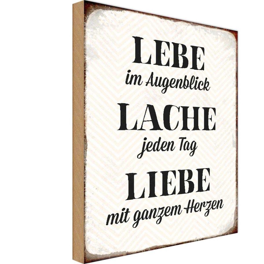 Holzschild 18x12 cm Lebe Lache jeden Tag Liebe Spruch Zitat