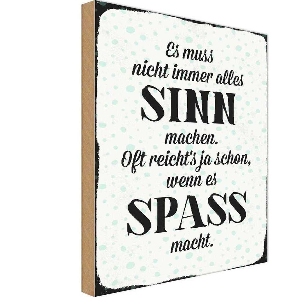 Holzschild 18x12 cm es muss nicht immer alles Sinn Dekoration