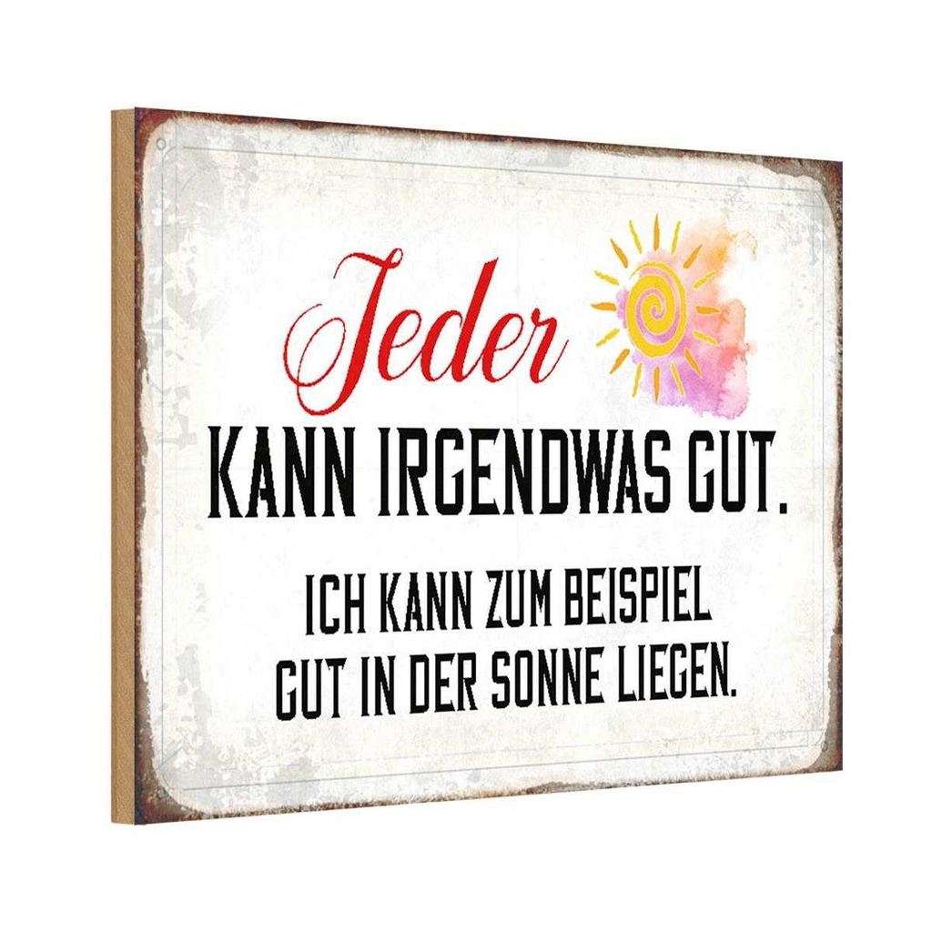 Holzschild 12x18 cm jeder kann irgendwas gut Sonne Dekoration