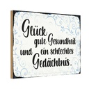 Holzschild 12x18 cm Glück gute Gesundheit Dekoration