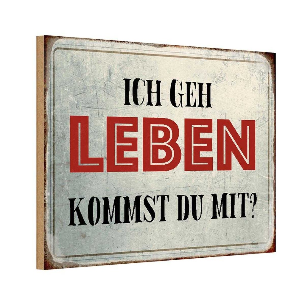 Holzschild 12x18 cm geh leben kommst du mit Dekoration