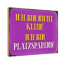 Holzschild 12x18 cm bin nicht klein bin platzsparend