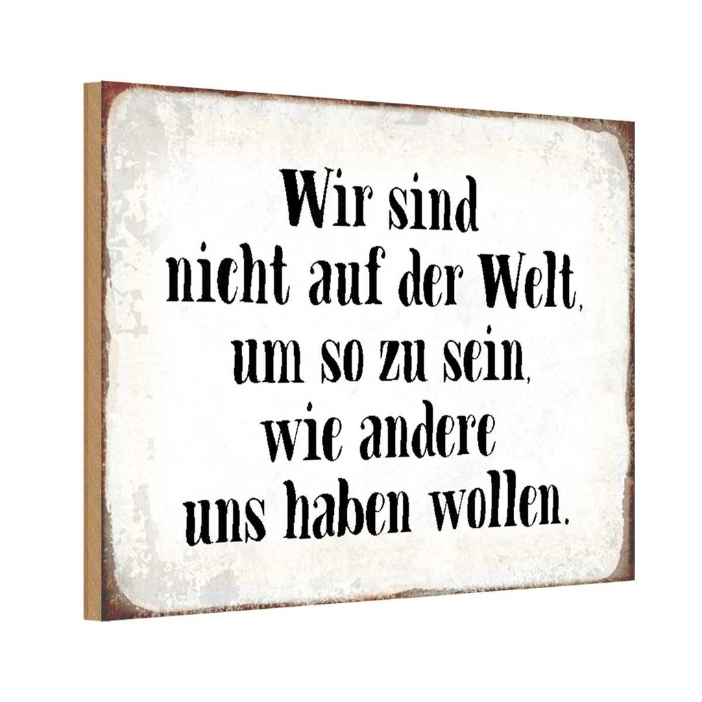 Holzschild 12x18 cm sind nicht auf Welt wie andere Dekoration