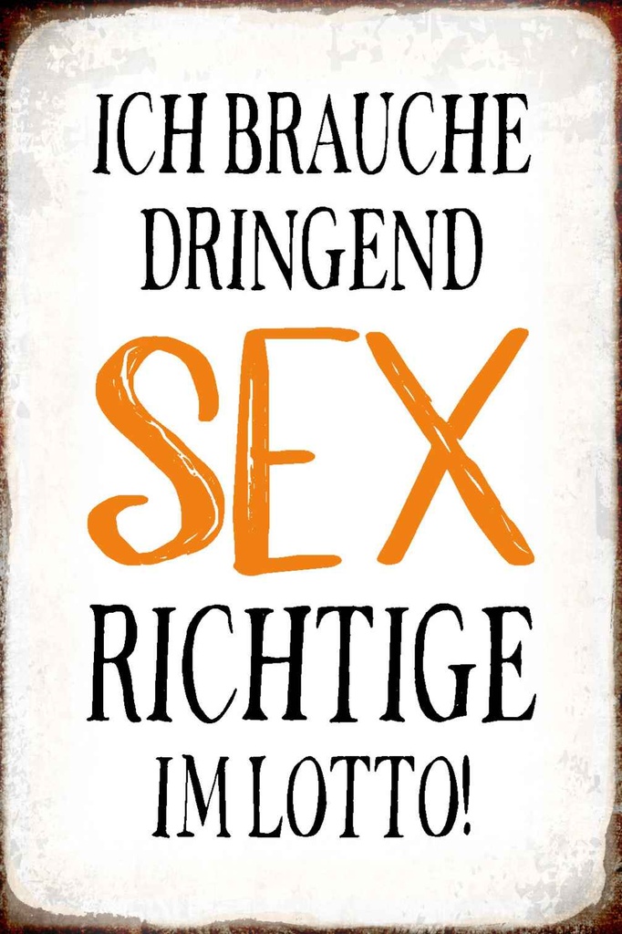 Holzschild 18x12 cm ich brauche dringend Sex Dekoration