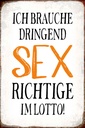 Holzschild 18x12 cm ich brauche dringend Sex Dekoration
