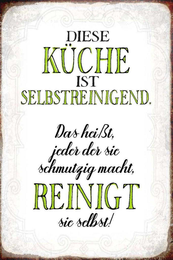 Holzschild 18x12 cm diese Küche ist selbstreinigend Spruch Zitat