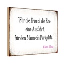Holzschild 12x18 cm für Frau Mann ist die Ehe Männer Frauen