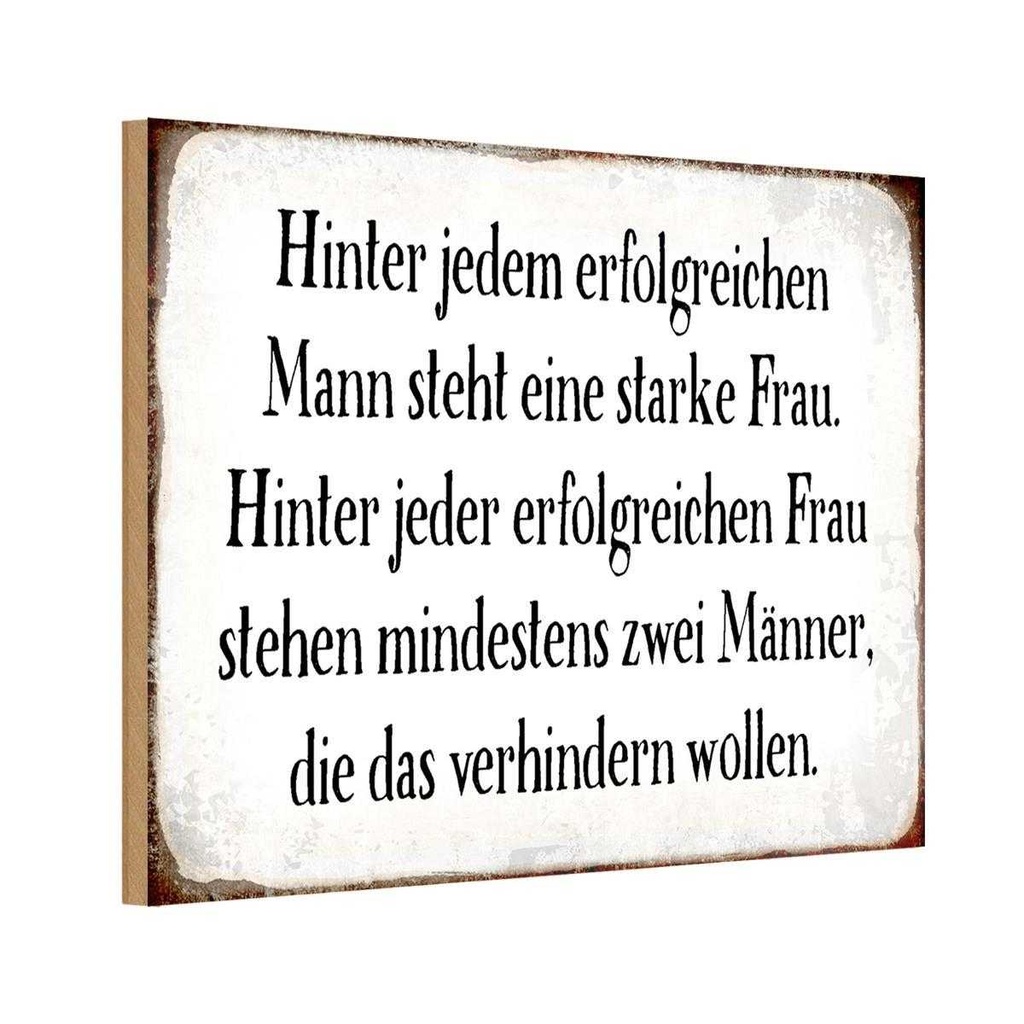 Holzschild 12x18 cm hinter jedem Mann steht Frau Männer Frauen