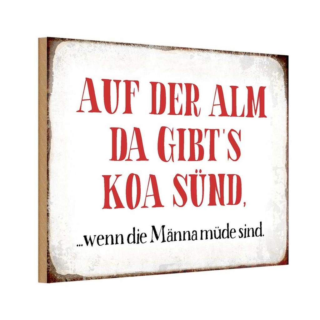 Holzschild 12x18 cm auf der Alm da gibt`s koa sünd