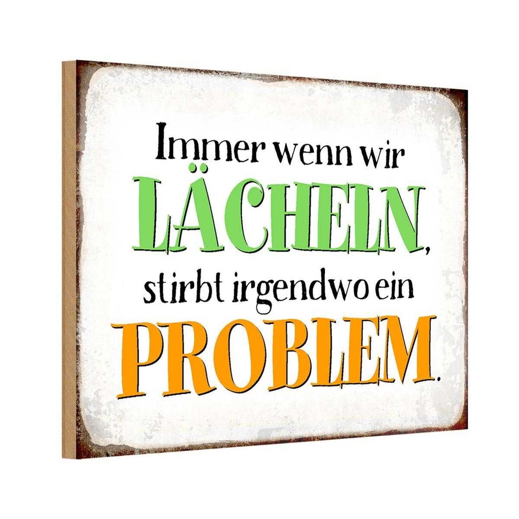 Holzschild 12x18 cm wenn wir lachen stirbt Problem Dekoration