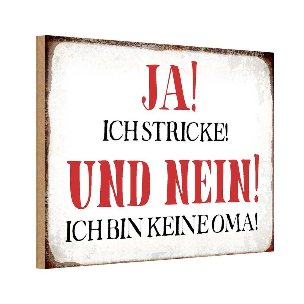 Holzschild 12x18 cm ja ich stricke nein keine Oma Opa