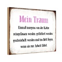 Holzschild 12x18 cm mein Traum von Katze gefüttert Tier Haustier