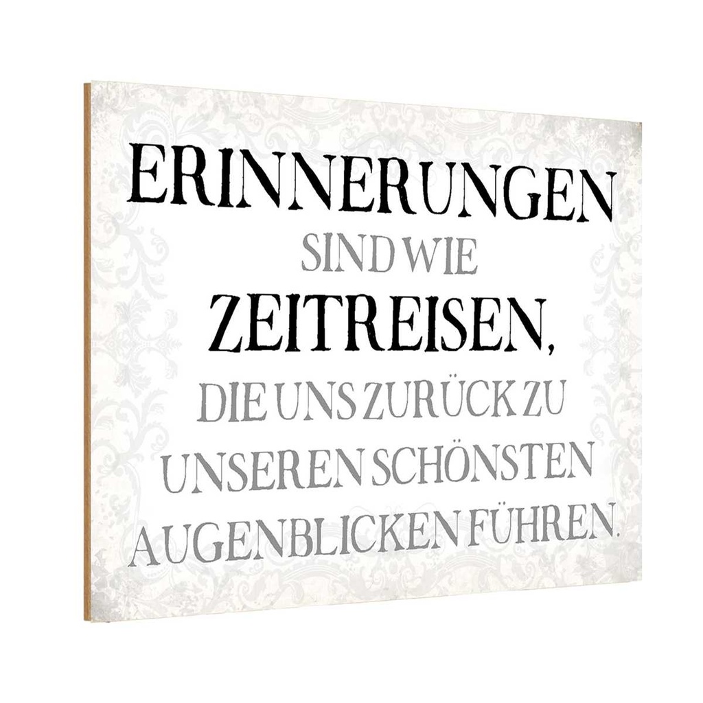 Holzschild 12x18 cm Erinnerungen sind Zeitreisen Dekoration