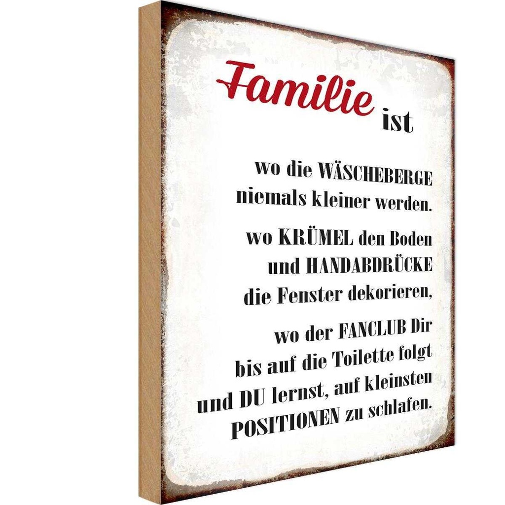 Holzschild 18x12 cm Familie ist wo die Wäscheberge Freunde