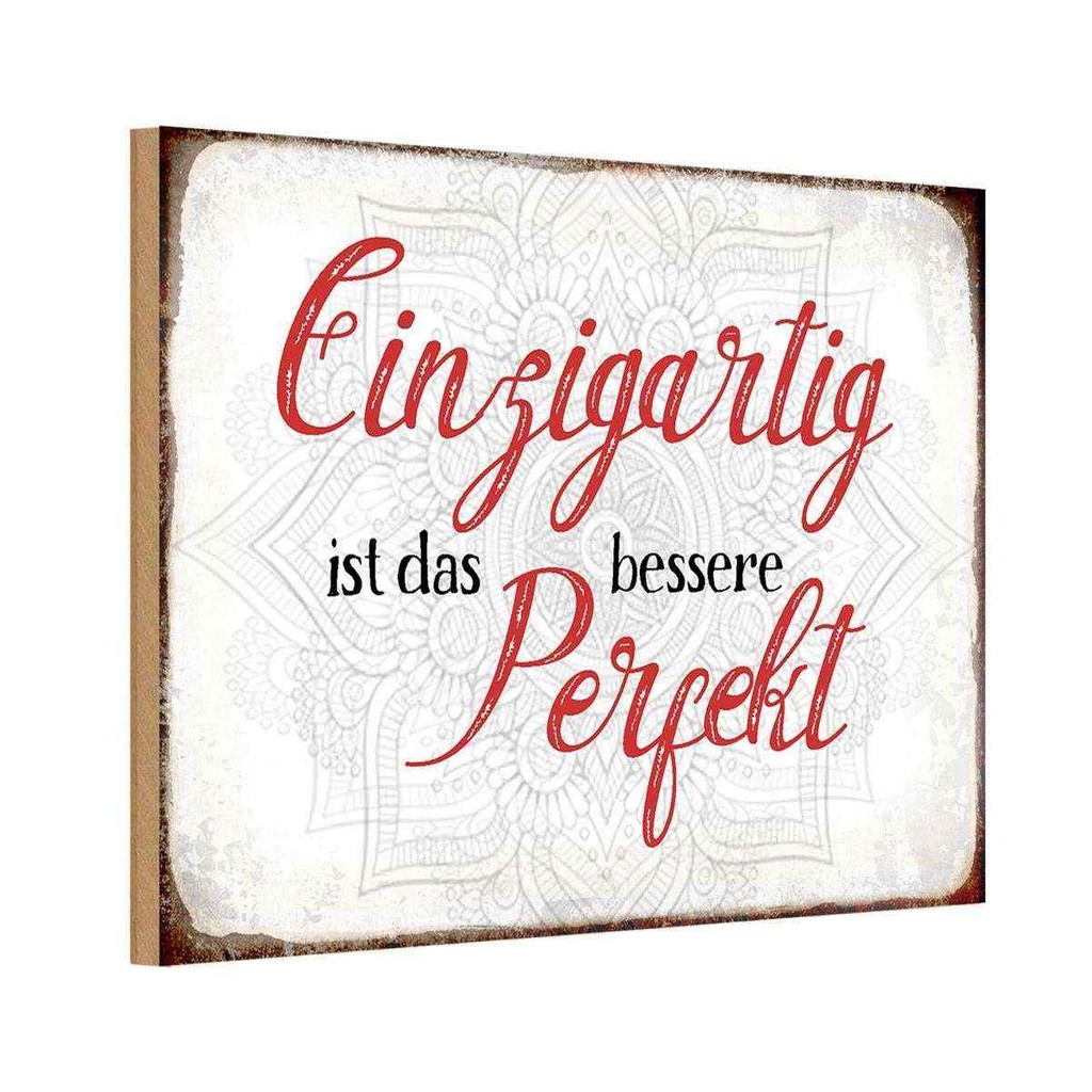 Holzschild 12x18 cm einzigartig ist besseres Perfekt Spruch Zitat