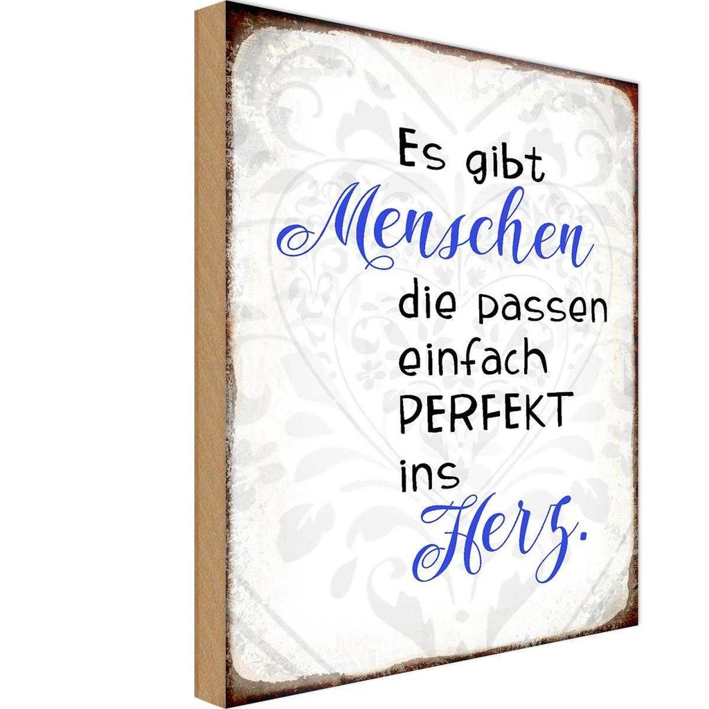 Holzschild 18x12 cm gibt Menschen passen ins Herz Dekoration