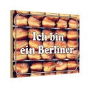 Holzschild 12x18 cm Ich bin ein Berliner Deutschland