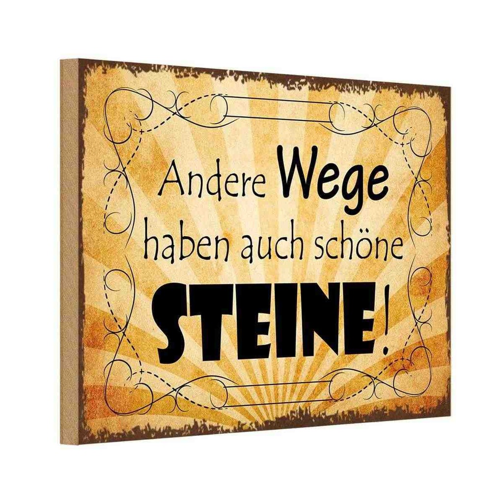 Holzschild 12x18 cm andere Wege auch schöne Steine