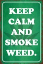 Holzschild 18x12 cm keep calm and smoke weed