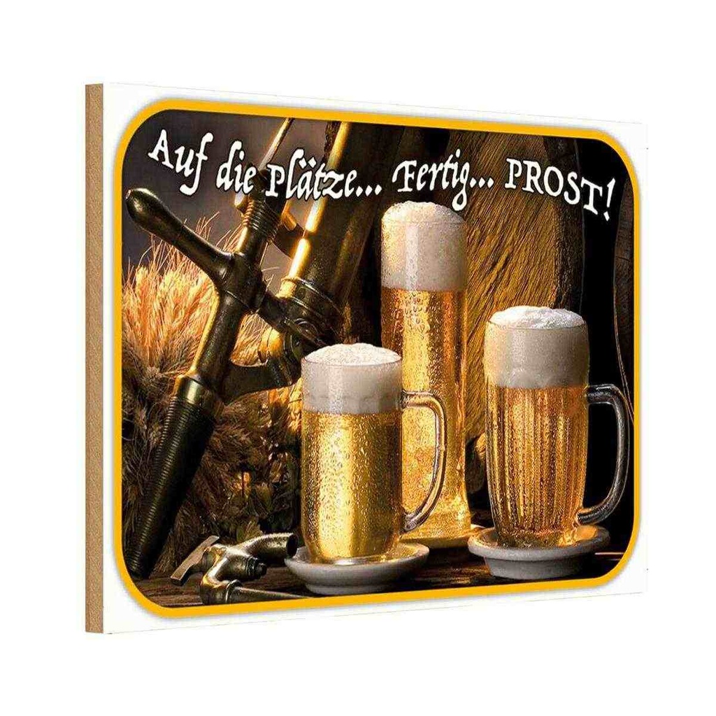 Holzschild 12x18 cm Bier auf die Plätze fertig los