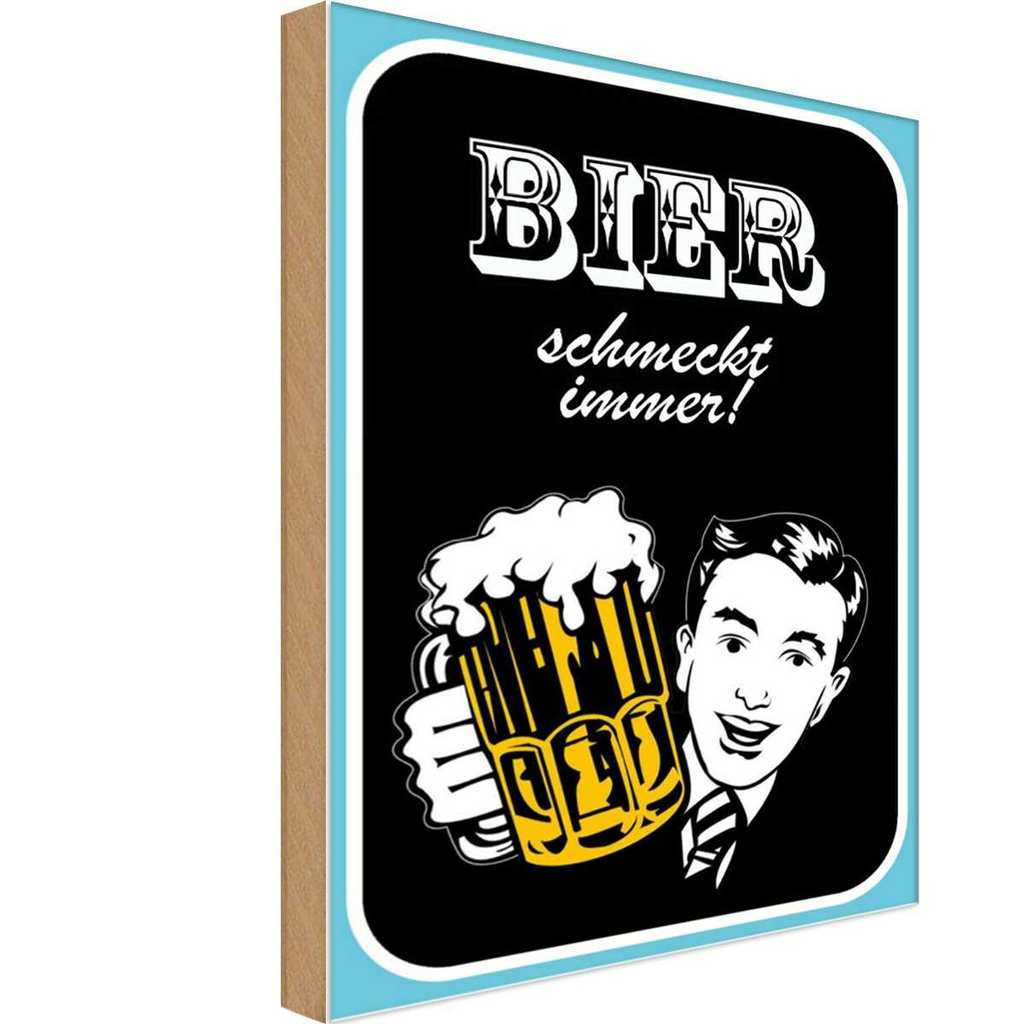 Holzschild 18x12 cm Bier schmeckt immer Essen Trinken