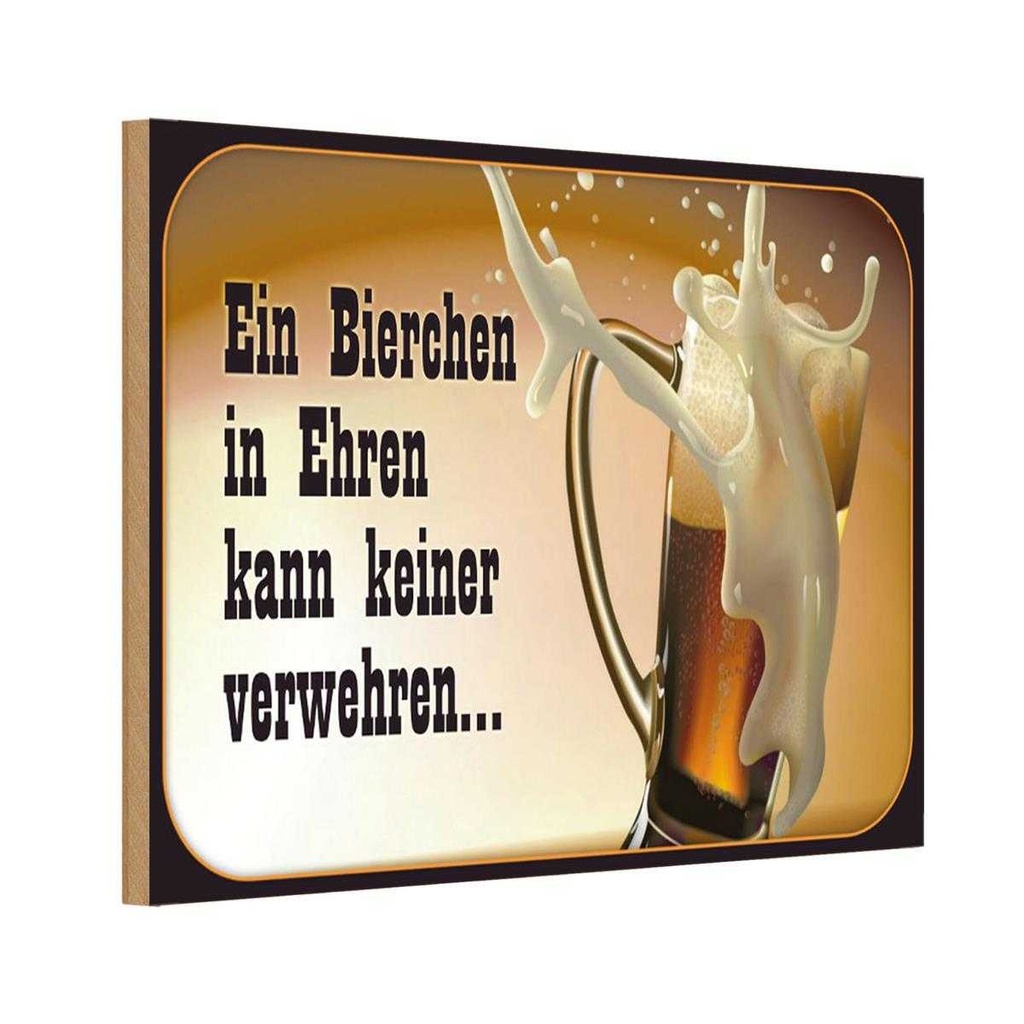 Holzschild 12x18 cm Bierchen Ehren keine verwehren