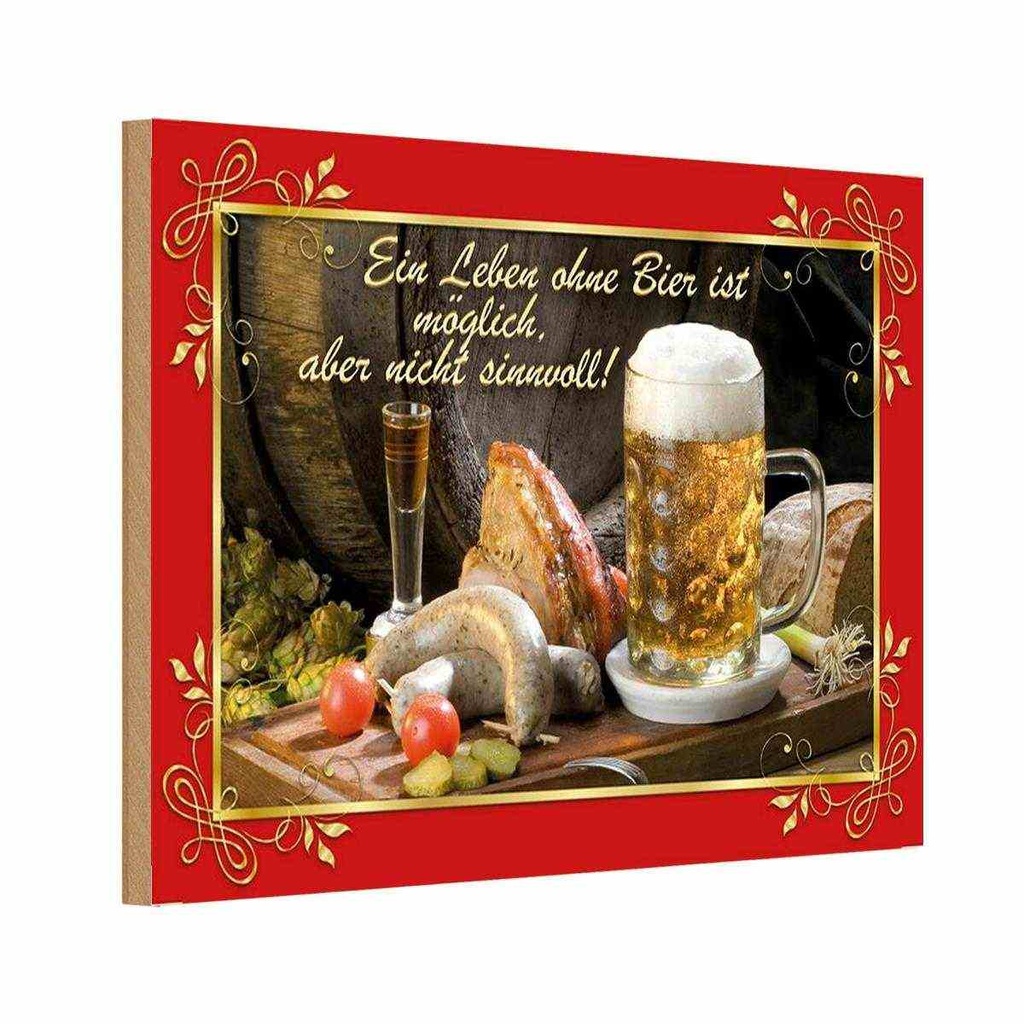 Holzschild 12x18 cm Leben ohne Bier ist sinnlos Essen Trinken