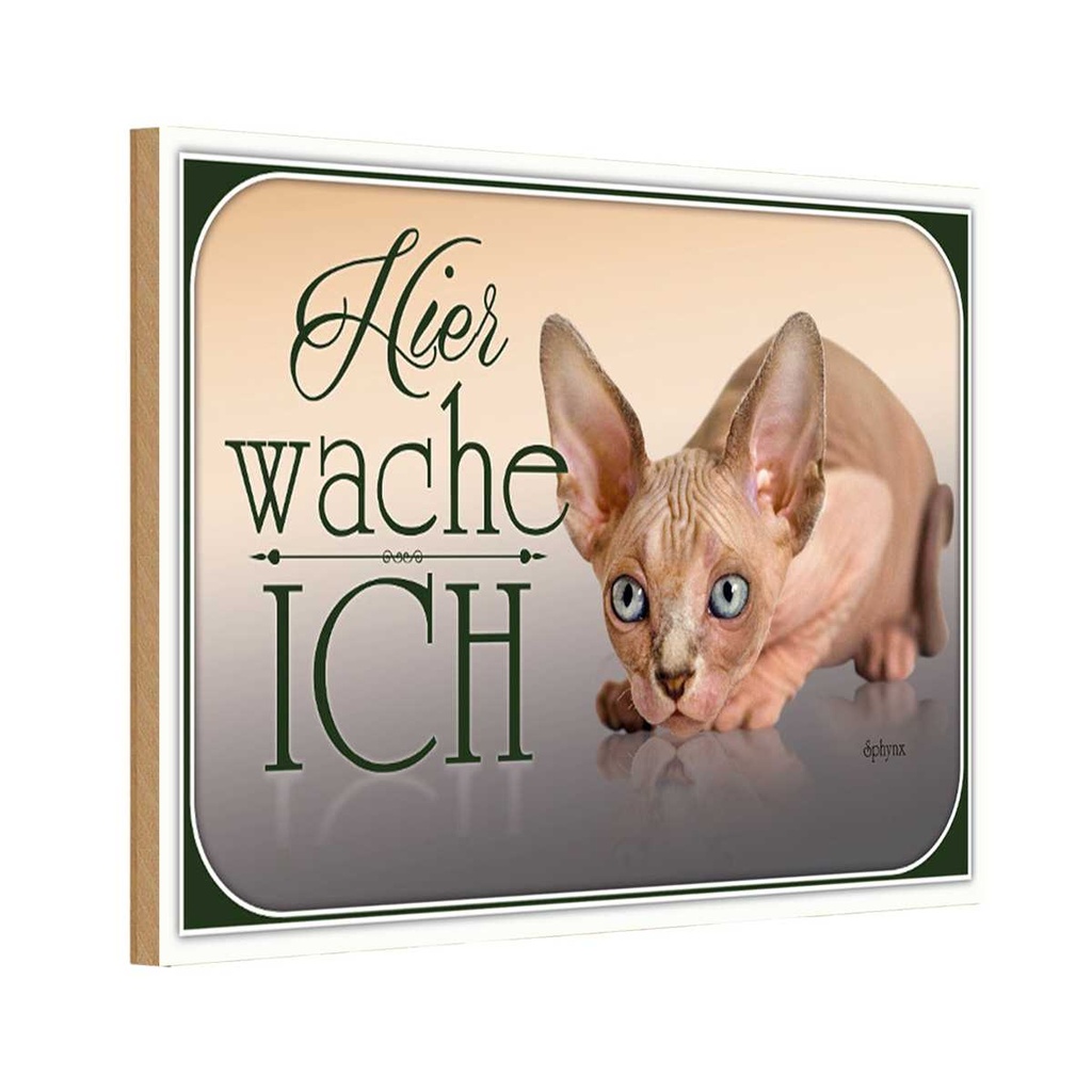 Holzschild 12x18 cm Katze Sphynx hier wache ich Tier Haustier