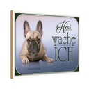 Holzschild 12x18 cm Hund Französische Bulldogge hier Tier Haustier