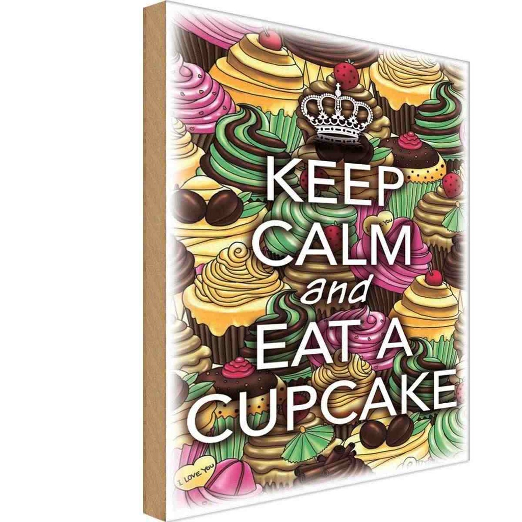 Holzschild 18x12 cm Keep Calm and eat a Cupcake