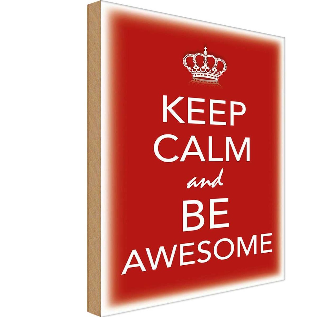 Holzschild 18x12 cm Keep Calm and be Awesome