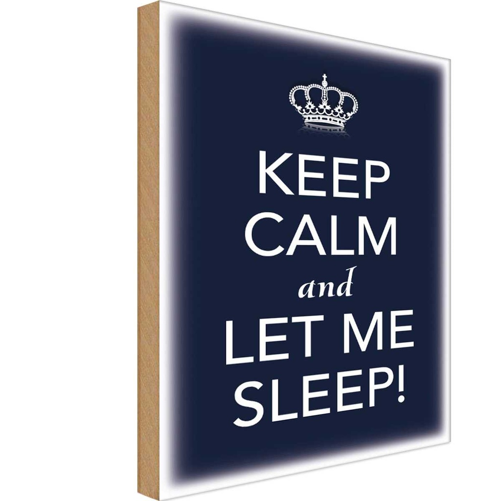 Holzschild 18x12 cm Keep Calm and let me sleep
