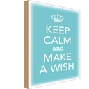 Holzschild 18x12 cm Keep Calm and make a wish