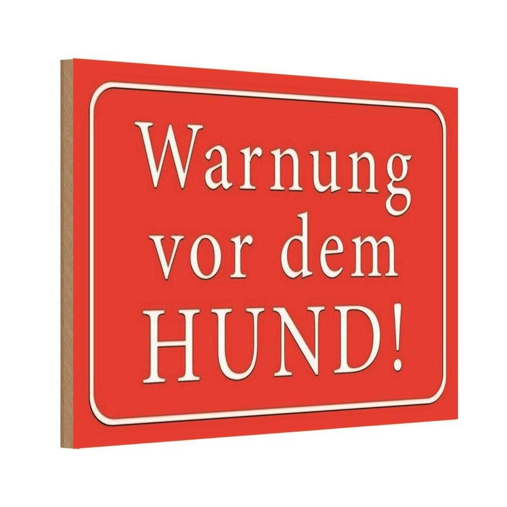 Holzschild 12x18 cm Warnung vor dem Hund Tier Haustier