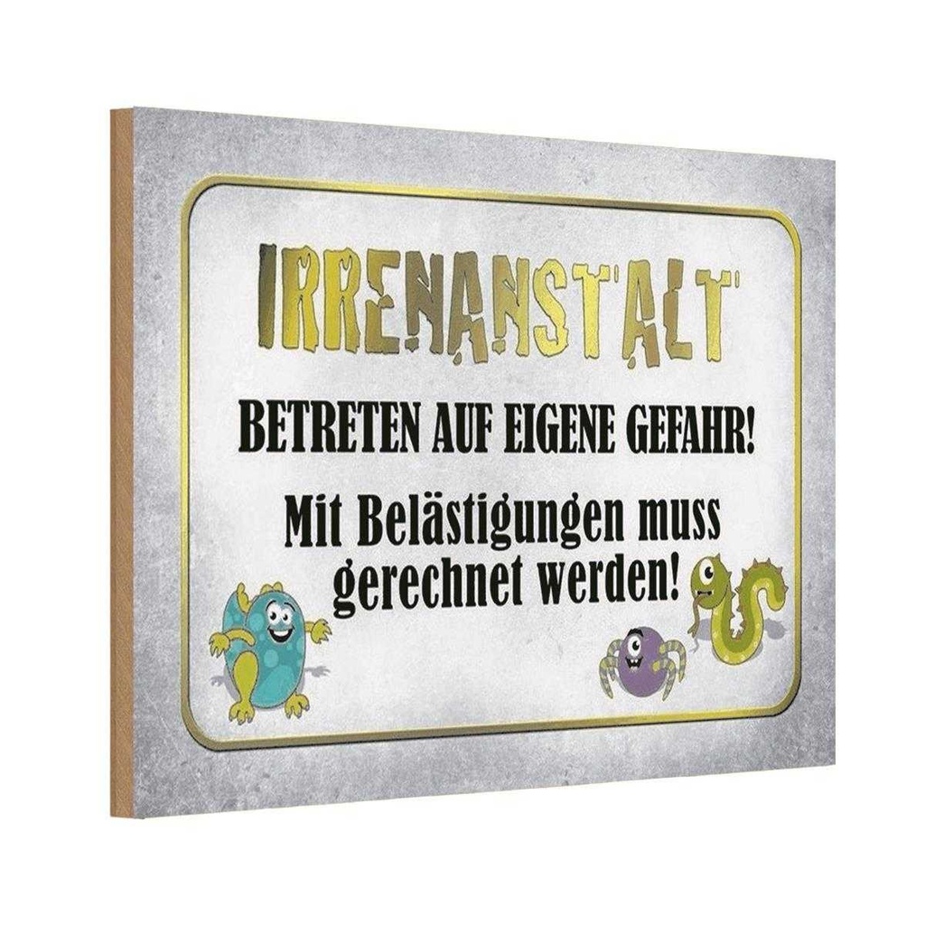 Holzschild 12x18 cm Irrenanstalt betreten Gefahr Warnschild Hinweisschild