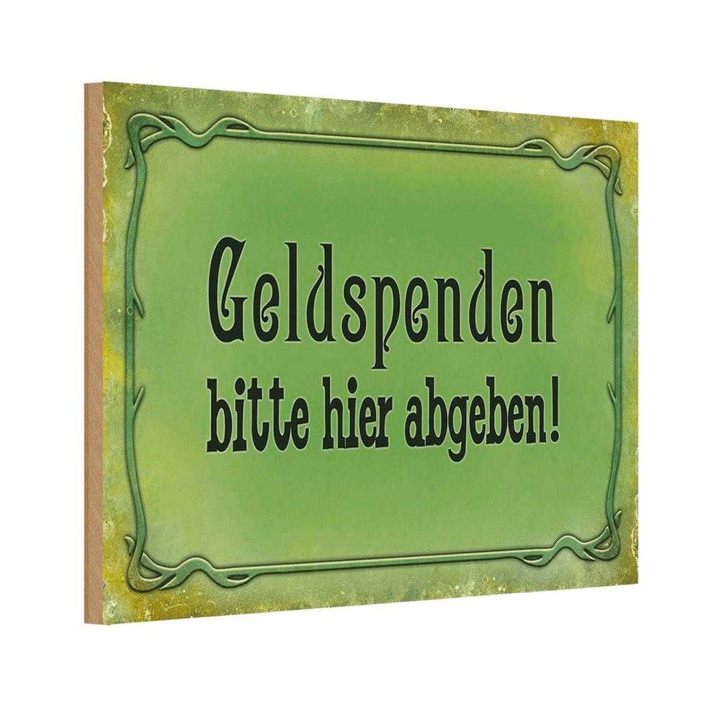 Holzschild 12x18 cm Geldspendenbitte hier abgeben Warnschild Hinweisschild