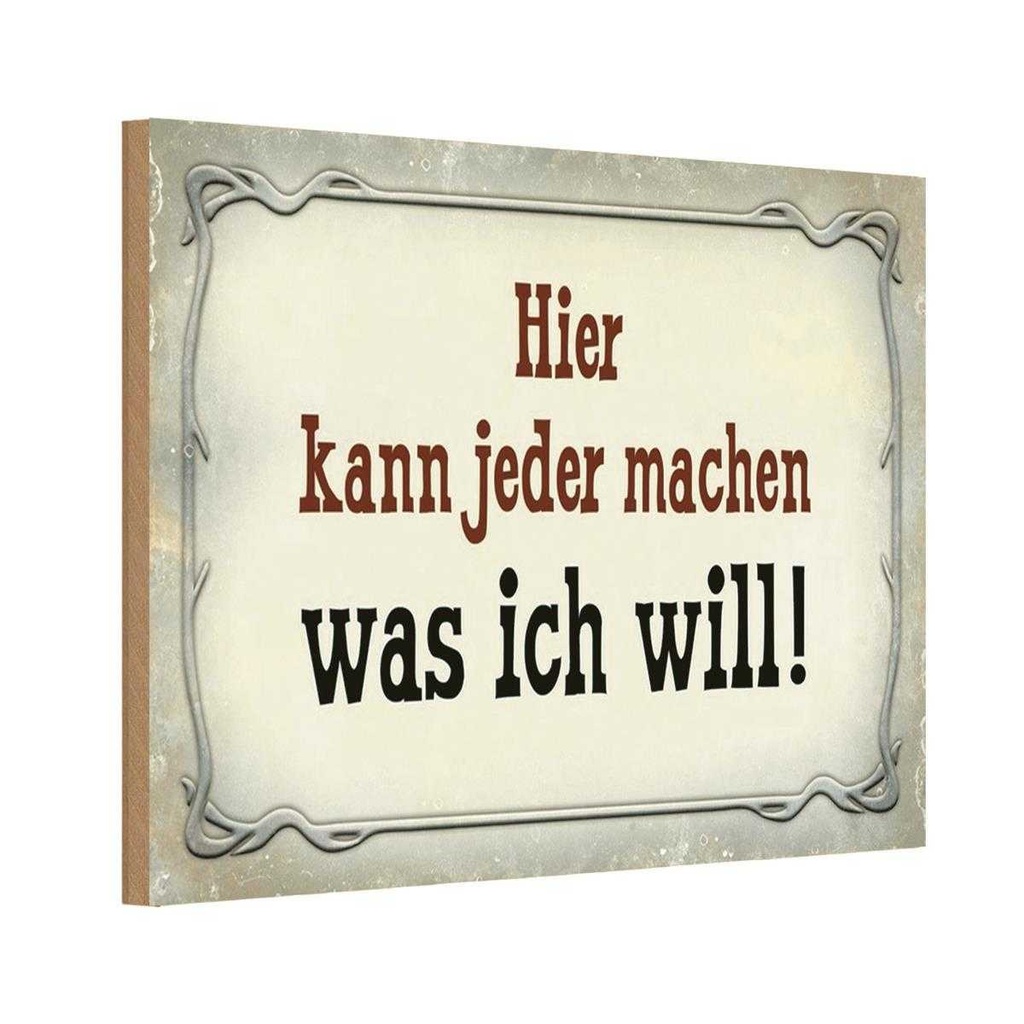 Holzschild 12x18 cm kann jeder machen was ich will Dekoration