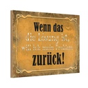 Holzschild 12x18 cm wenn das Lösung Problem zurück Dekoration