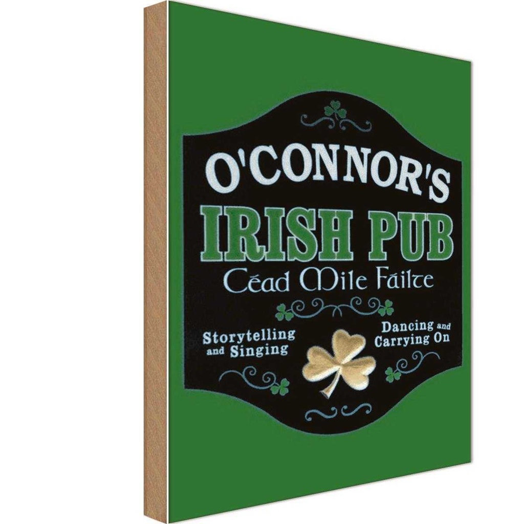 Holzschild 18x12 cm O´Connor`s Irish Pub dancing Geburtstag Feiern Party