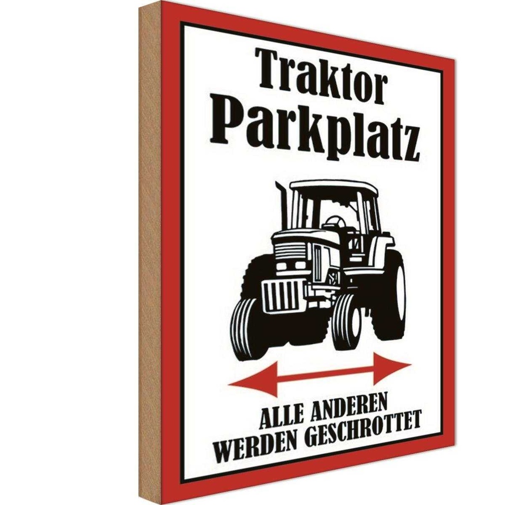 Holzschild 18x12 cm Traktor Parkplatz links rechts Parkplatzschild